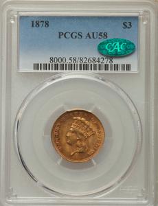 1878 $3 AU58 PCGS. CAC. PCGS Population: (1032/3671). NGC Census: (1405/3008). CDN: $1,075 Whsle. Bid for problem-free NGC/.