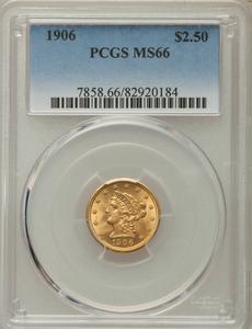 1906 $2 1/2 MS66 PCGS. PCGS Population: (268/71). NGC Census: (262/84). CDN: $850 Whsle. Bid for problem-free NGC/PCGS MS66